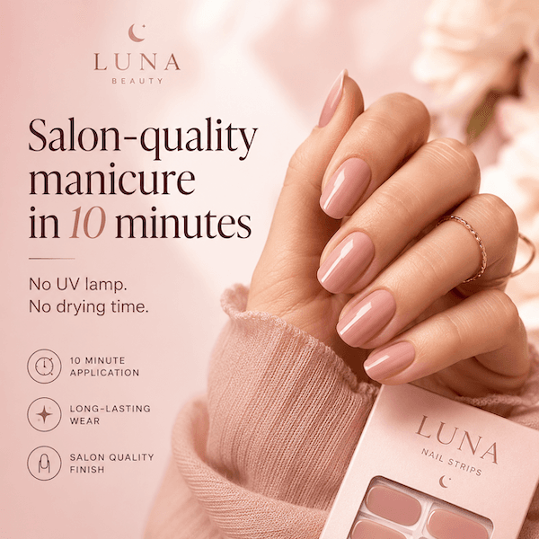 Illustrative example ad: salon-quality manicure in 10 minutes, no UV lamp, no drying time